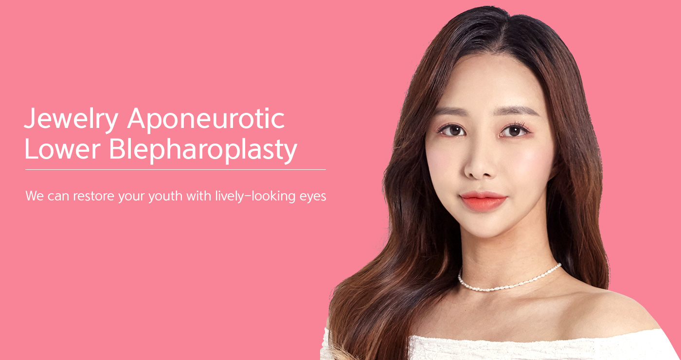 Jewelry Aponeurotic Lower Blepharoplasty