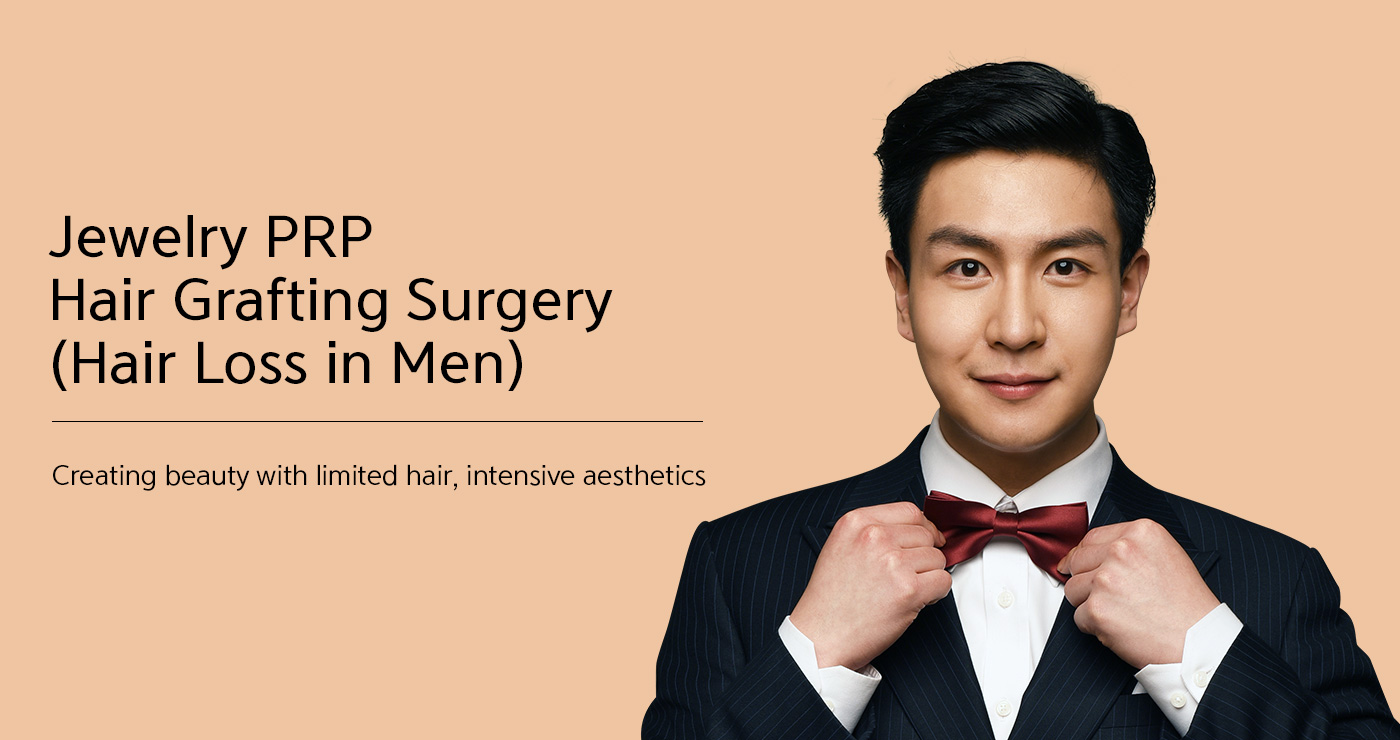 Jewelry PRP Hair Grafting Surgery (Hair Loss in Men)